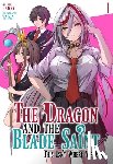 garry, Taiga - The Dragon and the Blade Saint: This Isn't Where We End: Volume 1