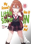 mikawaghost - My Friend's Little Sister Has It In For Me! Volume 8