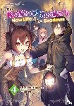 Lima, Camilla, Daburyu, Hishikawa, Sakaku - The Brilliant Healer's New Life in the Shadows: Volume 4 (Light Novel)