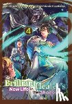 Lima, Camilla, Hishikawa, Sakaku, Junoichi, Ten - The Brilliant Healer's New Life in the Shadows: Volume 4 (Manga)