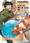 Eguchi, Ren - Campfire Cooking in Another World with My Absurd Skill: Volume 2 (Manga)