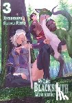 Kinta, Liu, Linda, Tamamaru - My Quiet Blacksmith Life in Another World: Volume 3 (Light Novel)