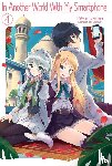 Fuyuhara, Patora - In Another World With My Smartphone: Volume 4