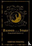Morioka, Hiroyuki - Banner of the Stars Volumes 4-6 Collector's Edition