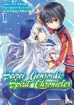 Shibamura, Yuri - Seirei Gensouki: Spirit Chronicles (Manga): Volume 1