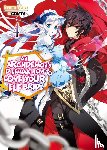 Teshima, Fuminori - An Archdemon's Dilemma: How to Love Your Elf Bride: Volume 4