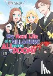 Douglass-Molloy, Joshua, Hidaka, Nami, Yamaguchi, Satoru - My Next Life as a Villainess: All Routes Lead to Doom! Volume 14 (Light Novel)