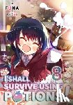 FUNA - I Shall Survive Using Potions! Volume 8