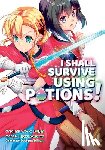 FUNA - I Shall Survive Using Potions (Manga) Volume 4