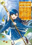 Kazuki, Miya - Ascendance of a Bookworm (Manga) Part 2 Volume 7