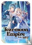 Mochitsuki, Nozomu - Tearmoon Empire: Volume 5