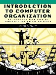 Plantz, Bob - Introduction to Computer Organization
