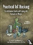 Chantzis, Fotios, Deirme, Evangel, Stais, Ioannis - Practical IoT Hacking