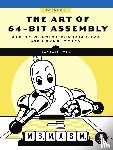 Hyde, Randall - The Art of 64-Bit Assembly, Volume 1