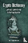 Aumasson, Jean-Philippe - Crypto Dictionary