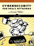 Enoka, Seth - Cybersecurity for Small Networks