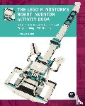 Benedettelli, Daniele - The LEGO MINDSTORMS Robot Inventor Activity Book