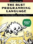 Klabnik, Steve, Nichols, Carol - The Rust Programming Language: 2nd edition