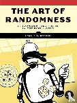 Kneusel, Ronald T. - The Art of Randomness
