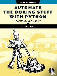 Sweigart, Al - Automate the Boring Stuff with Python, 3rd Edition