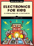 Dahl, Oyvind Nydal - Electronics for Kids, 2nd Edition