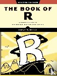 Davies, Tilman M. - The Book of R, 2nd Edition