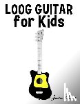 Marco, Javier - Loog Guitar for Kids: Christmas Carols, Classical Music, Nursery Rhymes, Traditional & Folk Songs!