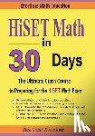Ross, Ava - HiSET Math in 30 Days: The Ultimate Crash Course to Preparing for the HiSET Math Test