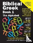 Cummins, Lisa M, Cummins, James T - Biblical Greek Book 1
