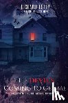 Estep, Richard - The Devil's Coming To Get Me: The Haunting of Malvern Manor
