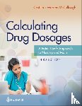 Castillo, Sandra Luz Martinez de, Werner-McCullough, Maryanne - Calculating Drug Dosages