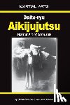 Odzawa, Yasuhiro - Daito-ryu Aikijujutsu: Martial art of Samurais
