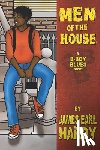 Hardy, James Earl - Men of the House