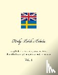 Kushnir, Ivan - Holy Bible. Bibeln: English - Swedish Parallel Text. Parallelltext På Engelska Och Svenska