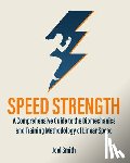 Smith, Joel P - Speed Strength