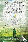 Kong, Aleron - The Land: Swarm: A LitRPG Saga