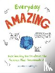 Beatrice the Biologist - Everyday Amazing