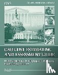 Government Accountability Office - Cost Estimating and Assessment Guide: GAO-09-3SP March 2009