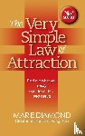 Diamond, Marie - The Very Simple Law of Attraction: Find Out What You Really Want from Life . . . and Get It!