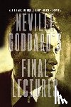 Goddard, Neville - Neville Goddard's Final Lectures