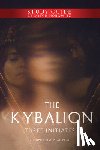 Initiates, Three, Horowitz, Mitch - The Kybalion Study Guide