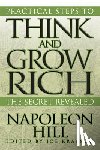 Hill, Napoleon - Practical Steps to Think and Grow Rich