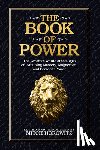 Horowitz, Mitch - The Book of Power