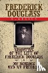Douglass, Frederick - Frederick Douglass Classics