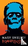 Shelley, Mary - Frankenstein