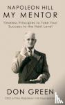 Green, Don - Napoleon Hill My Mentor