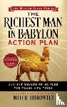 Horowitz, Mitch - The Richest Man in Babylon Action Plan (Master Class Series)