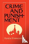Dostoyevsky, Fyodor - Crime and Punishment