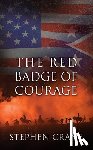 Crane, Stephen - The Red Badge of Courage