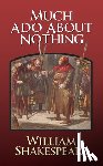 Shakespeare, William - Much Ado About Nothing